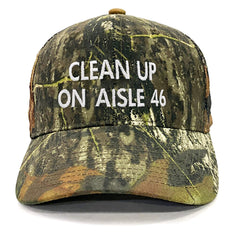 Clean up on Aisle 46 Premium Embroidered Hat