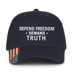 Defend Freedom Demand Truth Premium Embroidered Hat