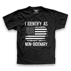 I Identify As Non-Bidenary T-Shirt