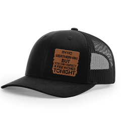 I'M No Weatherman Premium Leather Patch Hat