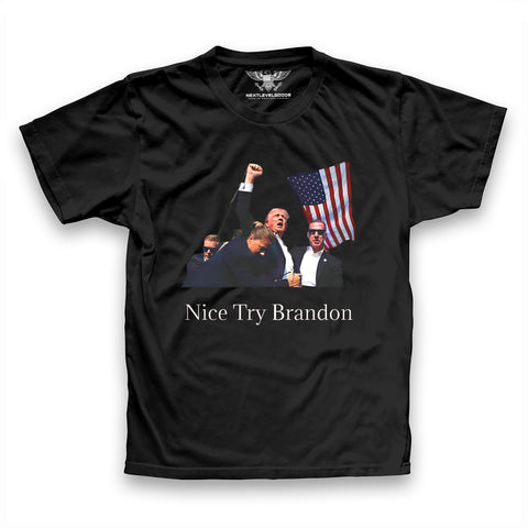 Nice Try Brandon Premium Classic T-Shirt